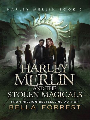 cover image of Harley Merlin and the Stolen Magicals